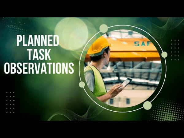 Planned Task Observation (PTO)