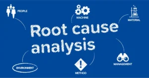 Root Cause Analysis (RCA)